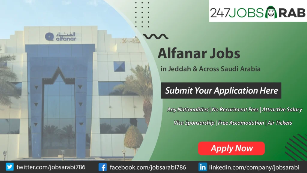 Alfanar Jobs in Saudi Arabia